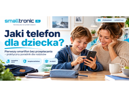 Jaki telefon dla dziecka